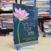 Hiệu Ứng Hoa Sen - Cuộc Sống Bắt Nguồn Từ Sự Thanh Lọc Tự Thân (Sách cũ)