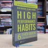 High Performance Habits - 6 Thói Quen Làm Việc Hiệu Quả (Sách cũ)
