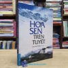 Hoa Sen Trên Tuyết - Nguyên Phong - TB 2019 (Sách cũ)
