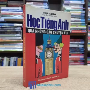 Học Tiếng Anh Qua Những Câu Chuyện Vui (Sách cũ)