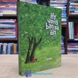 Hy Vọng Bạn Sẽ Ổn - Yoon Geul (Sách cũ)