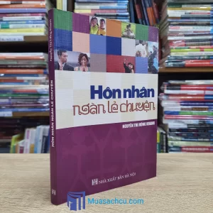 Hôn Nhân Ngàn Lẻ Chuyện (Sách cũ)