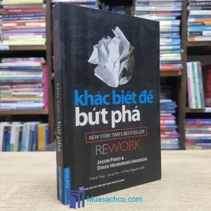 Khác Biệt Để Bức Phá (Sách cũ)