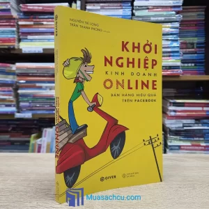 Khởi Nghiệp Kinh Doanh Online - Bán Hàng Hiệu Quả Trên Facebook (Sách cũ)