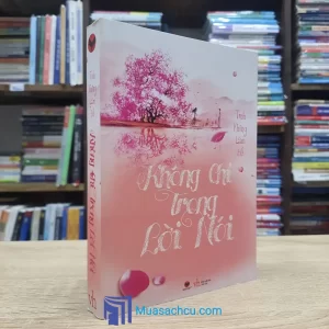 Không Chỉ Trong Lời Nói (Sách cũ)