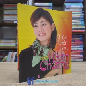 Khúc Biến Tấu Của Khăn Choàng (Sách cũ)