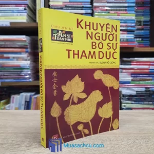 Khuyên Người Bỏ Sự Tham Dục (Sách cũ)