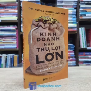 Kinh Doanh Nhỏ Thu Lợi Lớn