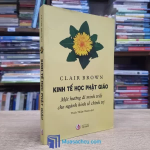 Kinh Tế Học Phật Giáo (Sách cũ)