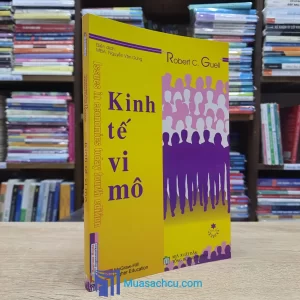 Kinh Tế Vi Mô - Robert C. Guell 2011 (Sách cũ)