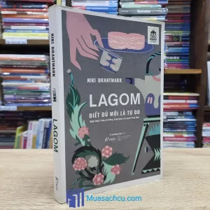 Lagom - Biết Đủ Mới Là Tự Do (Sách cũ)