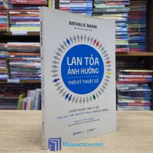 Lan Tỏa Ảnh Hưởng Thời Kỹ Thuật Số (Sách cũ)