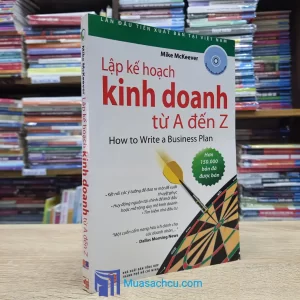 Lập Kế Hoạch Kinh Doanh Từ A Đến Z (Sách cũ)