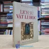 Lịch Sử Vật Lý Học (Sách cũ)