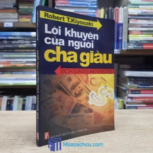 Lời Khuyên Của Người Cha Giàu (Sách cũ)