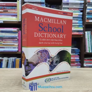 Magmillan School Dictionnary 2017 Edition (Sách cũ)