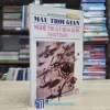 Màu Thời Gian - Nghệ Thuật Hoa Khô Nhật Bản (Sách cũ)