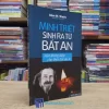 Minh Triết Sinh Ra Từ Bất An - Một Thông Điệp Cho Thời Đại Âu Lo (Sách cũ)