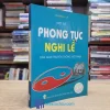 Một Số Phong Tục Nghi Lễ Dân Gian Truyền Thống Việt Nam (Sách cũ)