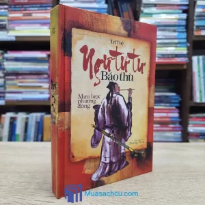 Mưu Lược Phương Đông - Ngũ Tử Tư Báo Thù - Bìa cứng (Sách cũ)
