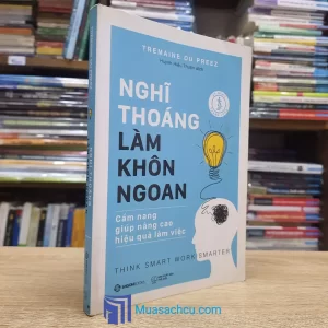 Nghĩ Thoáng Làm Khôn Ngoan (Sách cũ)