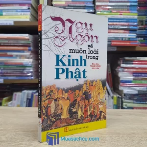 Ngụ Ngôn Về Muôn Loài Trong Kinh Phật (Sách cũ)