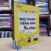 Ngữ Pháp Tiếng Anh Vui Nhộn - Basic (Sách cũ)
