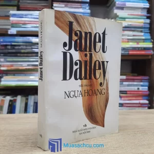 Ngựa Hoang - Janet Dailey (Sách cũ)