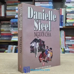 Người Cha - Danielle Steel (Sách cũ)