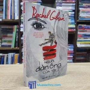 Người Đàn Ông Của Tôi - Rachel Gibson (Sách cũ)