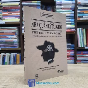 Nhà Quản Lý Tài Giỏi (Sách cũ)