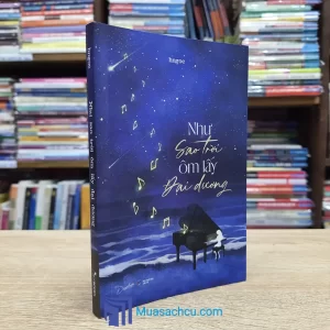 Như Sao Trên Trời Ôm Lấy Đại Dương (Sách cũ)