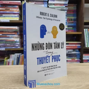Những Đòn Tâm Lý Trong Thuyết Phục - TB 2023 (Sách cũ)