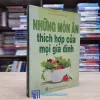 Những Món Ăn Thích Hợp Của Mọi Gia Đình (Sách cũ)
