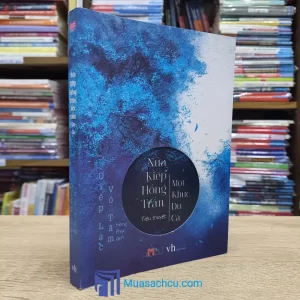 Nửa Kiếp Hồng Trần, Một Khúc Du Ca (Sách cũ)