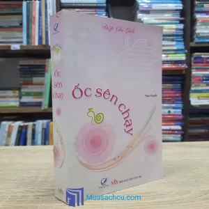 Ốc Sên Chạy - Điệp Chi Linh (Sách cũ)