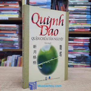 Quận Chúa Tân Nguyệt - Quỳnh Dao (Sách cũ)