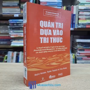 Quản Trị Dựa Vào Tri Thức (Sách cũ)