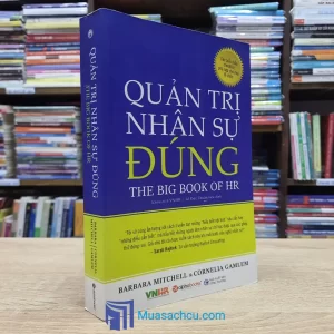 Quản Trị Nhân Sự Đúng (Sách cũ)