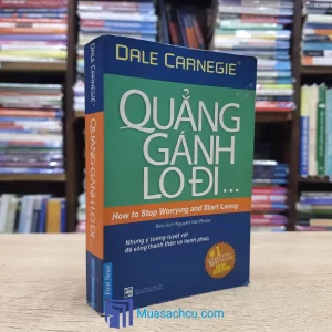 Quẳng Gánh Lo Đi... - Khổ nhỏ (Sách cũ)
