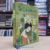 Scandal Giá Trên Trời - Liên Tâm (Sách cũ)