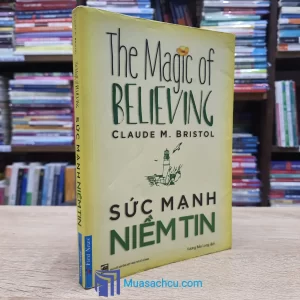 Sức Mạnh Niềm Tin - TB 2018 (Sách cũ)