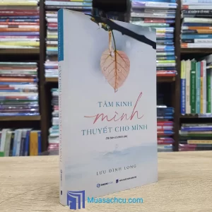 Tâm Kinh Mình Thuyết Cho Mình - TB 2021 (Sách Cũ)