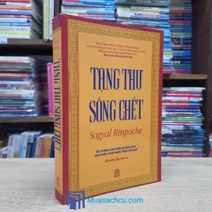 Tạng Thư Sống Chết - Sogyal Rinpoche (Sách cũ)