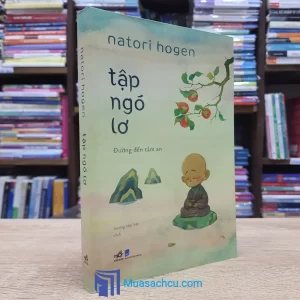 Tập Ngó Lơ - Đường Đến Tâm An (Sách cũ)