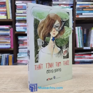 Thất Tình Tạm Thời - Đông Giang (Sách cũ)