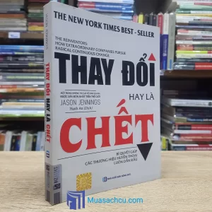 Thay Đổi Hay Là Chết (Sách cũ)