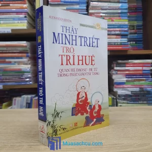 Thầy Minh Triết Trò Trí Huệ (Sách cũ)