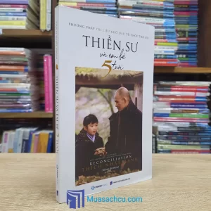 Thiền Sư Và Em Bé 5 Tuổi - Thích Nhất Hạnh (Sách cũ)