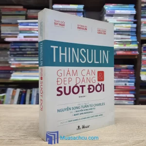 Thinsulin - Giảm Cân Và Đẹp Dáng Suốt Đời (Sách cũ)